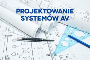 Projektowanie systemów AV